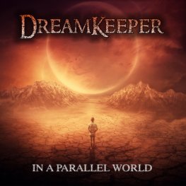 Dreamkeeper CD - In A Parallel World
